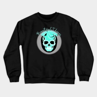 beautiful things Crewneck Sweatshirt